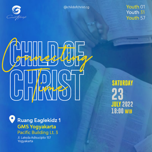 Connecting Time Child of Christ 23 July 2023 - Behance